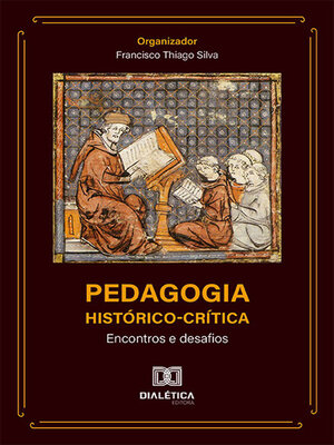 cover image of Pedagogia Histórico-Crítica
